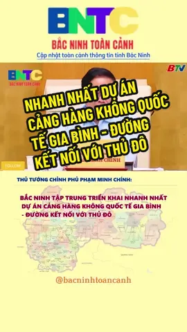BẮC NINH TẬP TRUNG TRIỂN KHAI NHANH NHẤT DỰ ÁN CẢNG HÀNG KHÔNG QUỐC TẾ GIA BÌNH - ĐƯỜNG KẾT NỐI VỚI THỦ ĐÔ (nguồn BTV) #bntc #hbbn #hóngbiếnbắcninh #bắcninhtoàncảnh #bacninhtoancanh #hongbienbacninh   