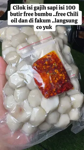 Cilok isi gajih sapi free bumbu dan Chili oil.. isi 100 butir yuk co!!