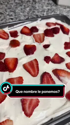 Un invento de postre con cosas nunca antes vistas 😂✨, que nombre le ponemos? . #viraltiktok #Receta #tresleches #puravida🇨🇷 