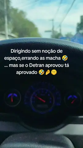 Aprovou tá aprovado  #dirigindo #Mulher #volante #carro 