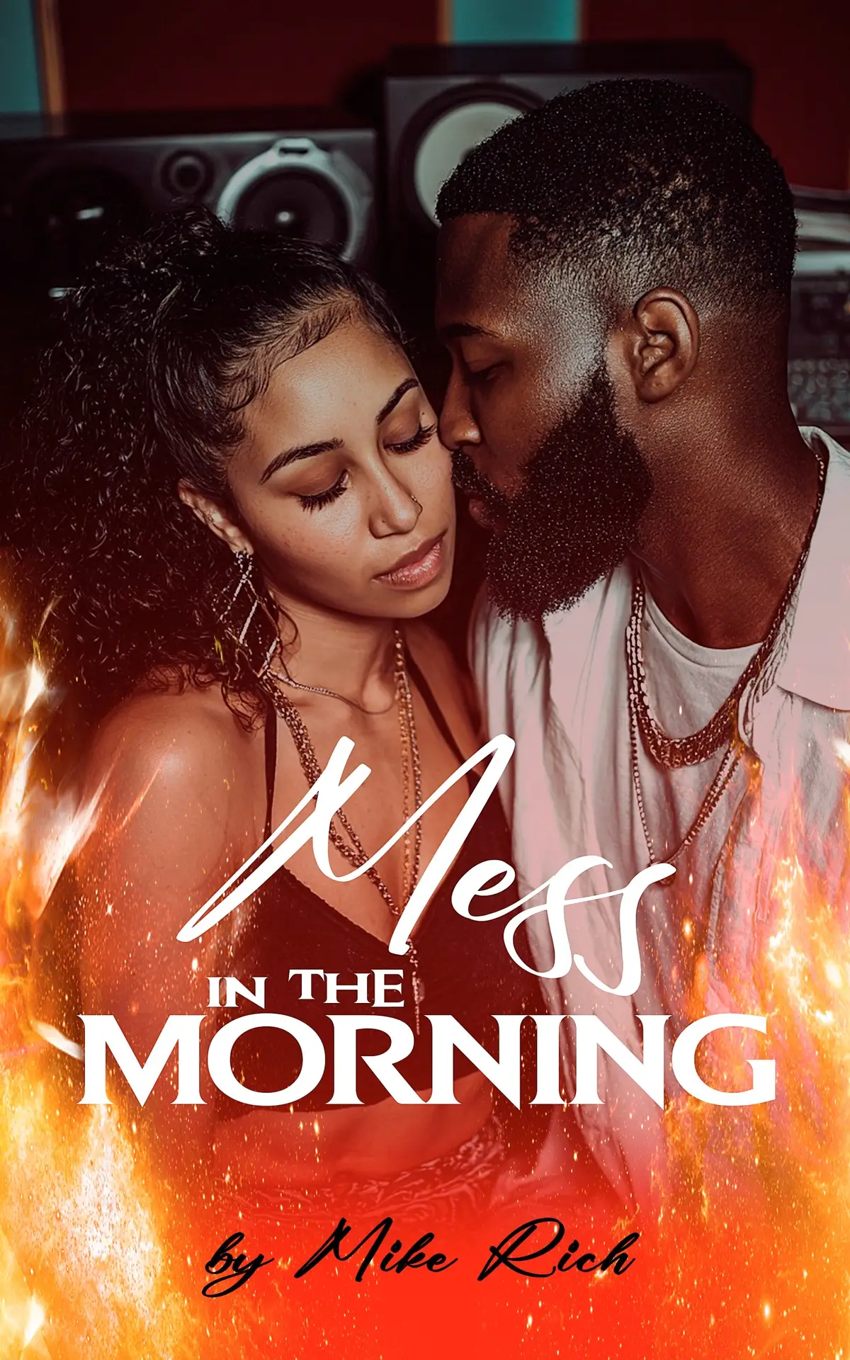 Two marriages. One studio. Zero self-control.  When R&B’s rising star and her producer cross the line, they spark a scandal that could destroy everything—or ignite a love they can’t deny. Mess in the Morning — some nights change everything. 🔥🔥🔥😩😩 Mess in the morning the E book written by @richloveletters is available right now on Amazon!  #khemistry #blackromance #blackauthors #blackbooktok #khemistrytiktok 