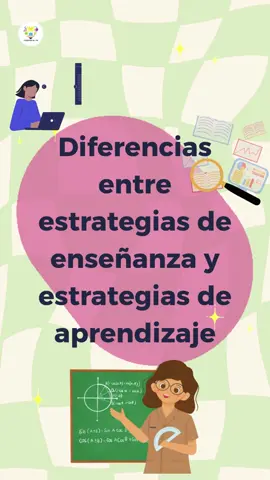 Estrategias de enseñanza y estrategias de aprendizaje: diferencias ✅ #maestra #docentes #pedagogia #planeacion #aprendizaje 