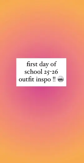 first day outfit inspo! 🪩🎀#inspo #backtoschool #cute #outfit #ideas #school #OOTD 
