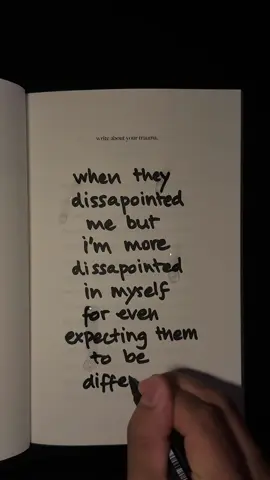 disappointed in myself more 