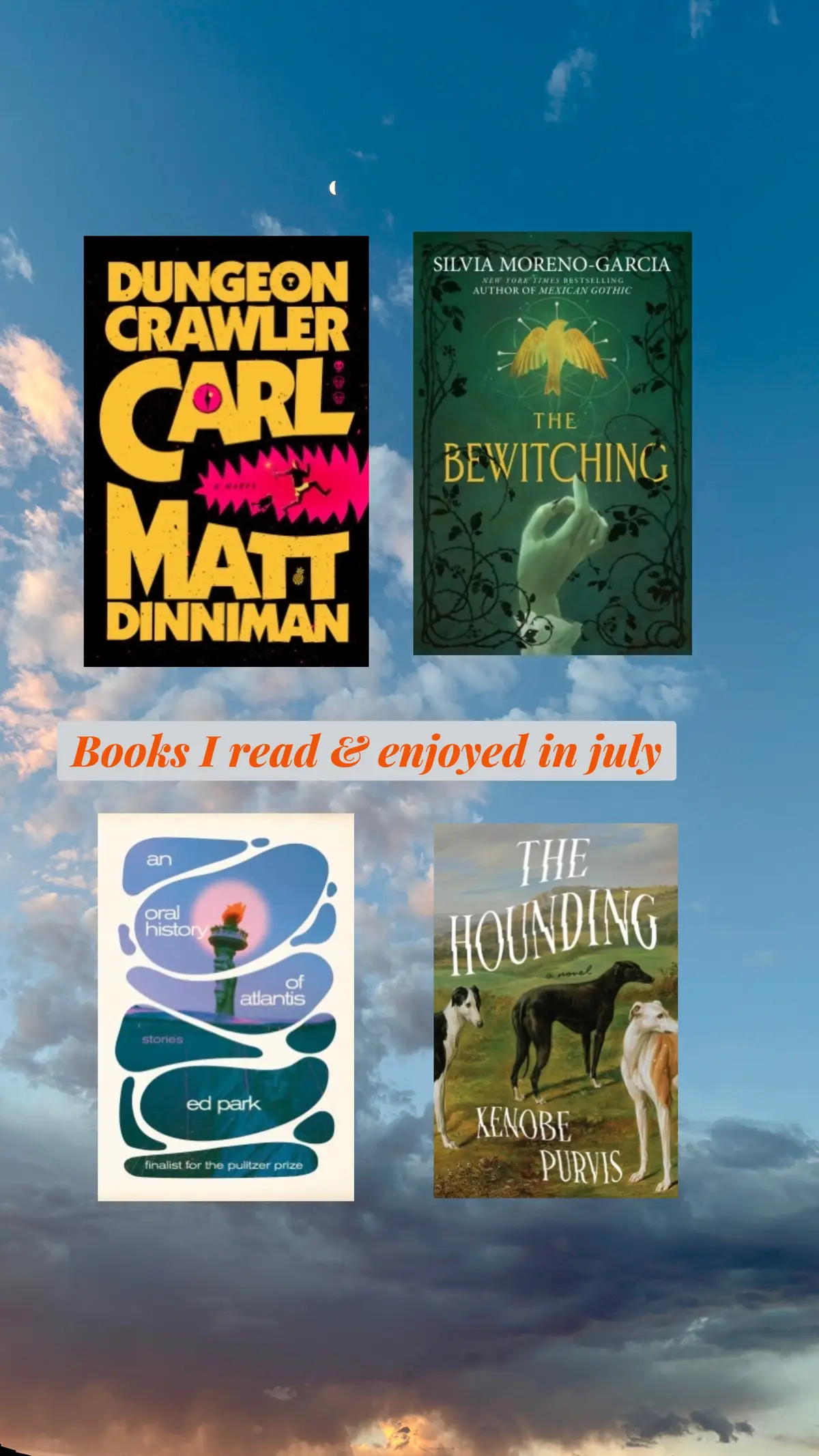 Sharing books I read and enjoyed in July: 1. DUNGEON CRAWLER CARL by Matt Dinniman 2. THE BEWITCHING by Silvia Moreno-Garcia 3. AN ORAL HISTORY OF ATLANTIS by Ed Park 4. THE HOUNDING by Xenobe Purvis . . . . #fyp #fypシ #fypage #fypシ゚viral #fyppppppppppppppppppppppp #fyppppppppppppppppppppppp #fypツ #creatorsearchinsights #viralvideo #viraltiktok #books #weirdlit #BookTok #book #bookrecommendations 