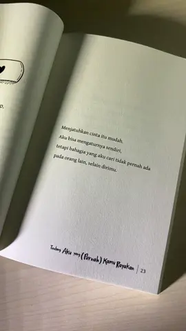 menjatuhkan cinta itu mudah!! #tentangakuyangpernahkamurayakan #buku #rekomendasi #kutipan #sembuh #fyp #fypシ゚ #fypp #xyzbca 