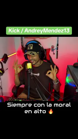 Siempre con la moral en alto.💪#kick #stremer #andreymendez13 #fyp #kickclips #gaming #tiktoklive 