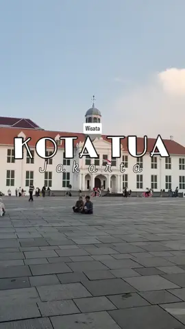 Wisata KOTA TUA Jakarta Wisata sejarah & Budaya  dengan bangunan Khas Belanda #gratis #vibes #jakarta #oldcity #wisata #kotatua #batavia 