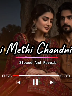 Mathi Mathi Chandni Raat (Full Song) #chandniraat #punjabisong #slowedandreverb #trendingnow #newsong #newsong2025 #foru 