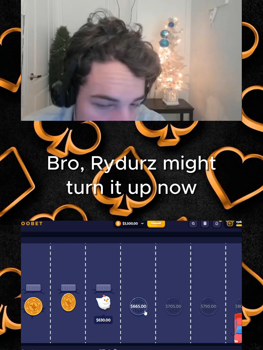 Bro, Rydurz might turn it up now
