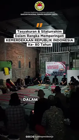 BNPM Sidoarjo Gelar Tasyakuran HUT RI ke-80, Serukan Peran Pemuda Bangun Bangsa Dalam Rangka Memperingati HUT RI Ke 80 Tahun Kemerdekaan Republik Indonesia, DPD BNPM Kabupaten Sidoarjo menggelar tasyakuran bertema “Spirit Juang Kemerdekaan, Pemuda Masa Depan Bangsa”. 7/8/25 Acara ini berlangsung khidmat dan sarat semangat nasionalisme, serta dihadiri sejumlah tokoh penting dari DPP dan DPW BNPM. Ketua DPD BNPM Sidoarjo, Fauzan, menyampaikan bahwa kegiatan ini menjadi ajakan bagi generasi muda untuk mengambil peran strategis dalam membangun masa depan bangsa.  Ketua Umum DPP BNPM, H. Sahid, SH., MH., menegaskan pentingnya menjadikan BNPM sebagai rumah besar pemuda yang solutif dan terbuka.  Sementara Ketua DPW Jatim, H. Mochamad Ali Yasin, SE., mengingatkan pentingnya kesiapan pemuda menghadapi perubahan zaman. Sekjen DPP BNPM, Fahmi Al Katili, SH., juga mendorong kader muda untuk terus mengembangkan diri melalui organisasi yang adaptif dan kontributif. Kegiatan ditutup dengan doa bersama, ramah tamah, dan diskusi kebangsaan. Tasyakuran ini menjadi wujud rasa syukur sekaligus penguat semangat juang pemuda dalam menjaga persatuan dan membangun Indonesia yang inklusif serta bermartabat. @sahidlaw82  @fahmiak_02  @BNPM DPW JATIM  #BNPMSidoarjo #dppbnpm  #dpwbnpmjatim #HUTRI80  #SpiritJuangKemerdekaan  #PemudaMasaDepanBangsa  #BersamaBangunBangsa  #SemangatPemuda #IndonesiaMaju  #MerahPutihBerkibar #sidoarjo24jam 