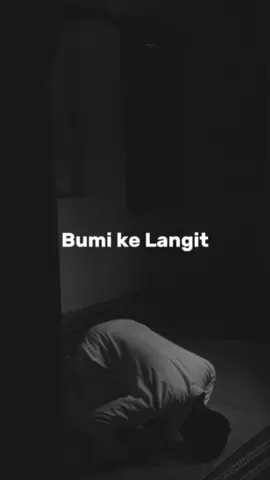 🎶Bumi ke Langit || Bondan Prakoso feat Fade2Black  • • #maknalagu #bumikelangit #bondanprakosoandfade2black #liriklagu #sholat 