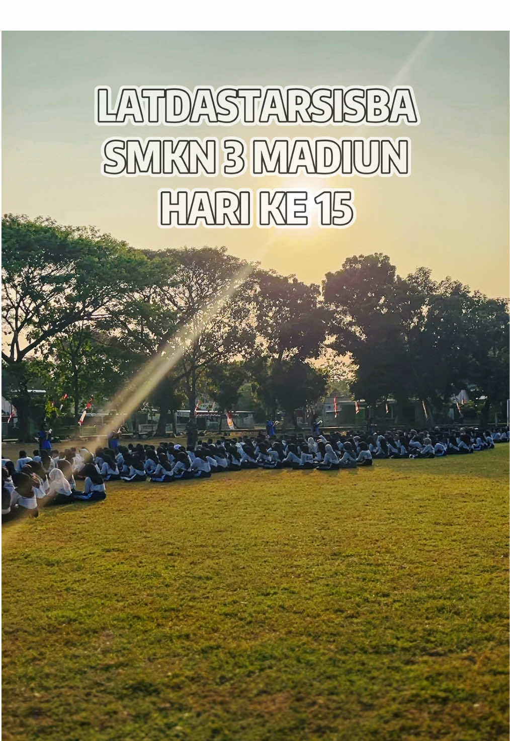 Hari LIMA BELAS 08/08/2025 LATDASTARSISBA SMK NEGERI 3 KOTA MADIUN … SKIMA JOS luar biasa 🔥🔥🔥..#smkn3madiun #skima #fyp #foryou #madiun24jam #latdastar #latdastarsisbasmkn3madiun #madiun #SKIMAJOS @Smkn3MadiunOfficial 