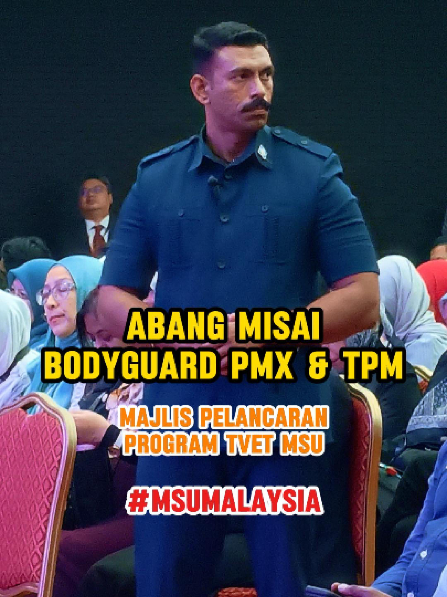 Abang Misai Bodyguard PMX & TPM di MSU Terima kasih Inspektor Prasatharan UTK Bodyguard PMX dan TPM menjaga keselamatan VVIP di Majlis Pelancaran Program TVET MSU. #abangmisai #pmx #tpm #UTK #bodyguard #macho #hero #fyppppppppppppppppppppppp #fyp #fyppp #fypシ #fypシ゚viral