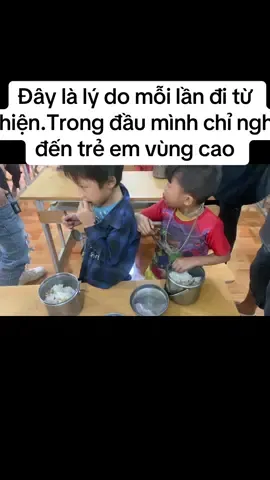 Đây là lý đó mà môi lần đi từ thiện.Trong đầu mình chủ nghĩ đến trẻ em vùng cao.#Trẻ_em_Vùng_cao #Xeó_Hồ #Mèo_Vac #Hà_Giang 