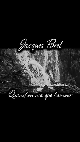 Chanson d’innocence  Jacques Brel 