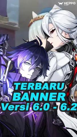 Banner 6.0-6.2! Update Lebih Lengkap #GenshinImpact #genshinimpact34 