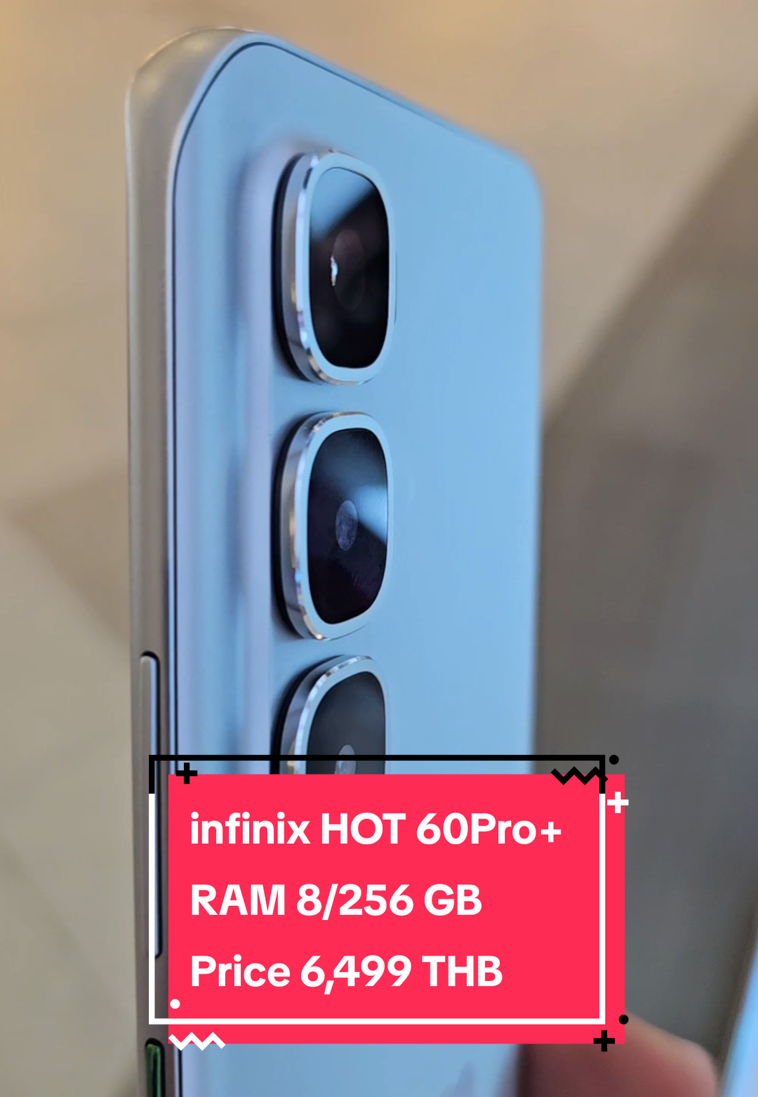 infinix HOT 60Pro+ RAM 8/256 GB Price 6,499 THB #infinix #infinixhot60pro+