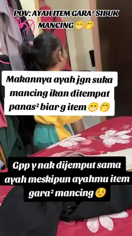 Astaga nak gara² ayahmu sibuk mancing smpe ayahmu item 😁🤭 #semogamasukfyp  #fypシ゚viral🖤tiktok #fypforyoupageシforyou #fypforyoupageシ #videoviralitiktok 