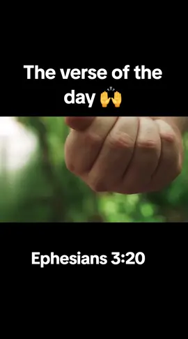 The verse of the day Ephesians 3:20 🙌 #prayer #pray #thankyoulord #fyppppppppppppppppppppppp #goviral #fypシ゚ #fyp #fypp #Amen 