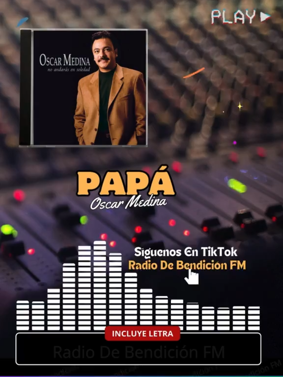 Papá - Oscar Medina + Letra