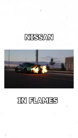 Nissan broke the flame 🔥🤯 #nissan #fyp #foryoupage❤️❤️ #car #flame #carflames #flames 