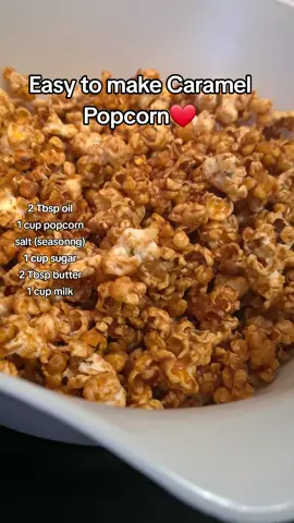 Caramel Popcorn: Quick and easy to make. #caramel #caramelpopcorn ##homemadecaramelpopcorn #EasyRecipe 