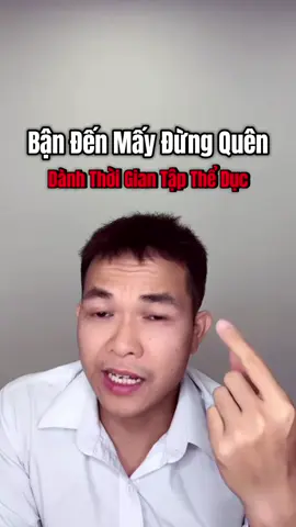 Tập thể dục rất quan trọng#tiensian #tsdsngocan #thaidoc #suckhoesắcđẹp #suckhoechomoinguoi 