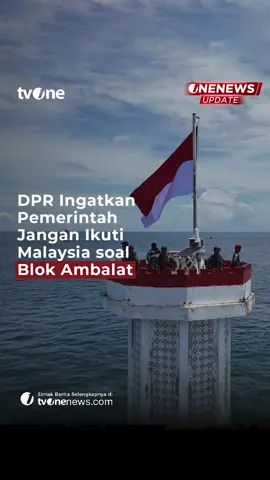 Anggota Komisi I DPR RI, Oleh Soleh, menegaskan agar pemerintah Indonesia tidak mengikuti langkah Malaysia yang berencana mengganti nama Blok Ambalat menjadi Laut Sulawesi. Ia menilai Indonesia harus tetap mempertahankan nama dan kedaulatan wilayah tersebut, mengingat Ambalat memiliki nilai strategis dan menjadi bagian penting dari NKRI. Pernyataan ini muncul sebagai respons terhadap wacana dari pihak Malaysia yang dinilai dapat memicu ketegangan diplomatik. Oleh Soleh mengingatkan pemerintah agar bersikap tegas demi menjaga kepentingan nasional dan tidak terpengaruh oleh klaim sepihak.  #HardNews_Nasional #tvOne #CariBeritaditvOne #ONU01 #YOR03   