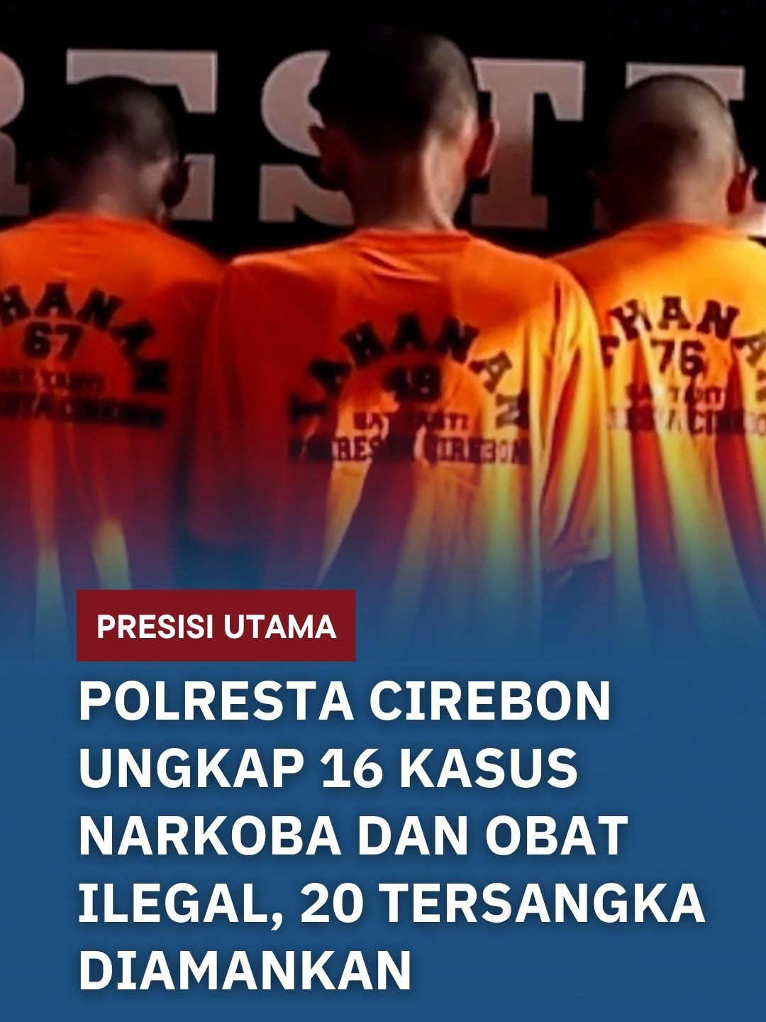 Polresta Cirebon berhasil mengungkap 16 kasus penyalahgunaan narkotika dan peredaran obat-obatan ilegal selama periode Juni hingga awal Agustus 2025, dengan mengamankan 20 tersangka beserta barang bukti sabu, ganja, dan ribuan butir obat tanpa izin. #polisi #polri #polisiindonesia #indonesia #polripresisi #humaspolri #divisihumaspolri #presisi #polisiindonesian #polritv #POLRITV #presis