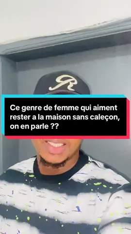 Ce genre de femme la, qui aiment rester à la maison on en parle??