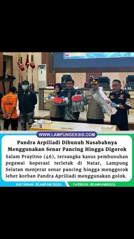 Polisi menangkap pelaku pembunuh Pandra, pegawai koperasi yang sempat dilaporkan hilang, di Lampung Selatan. Pelaku yang bernama Salam merupakan nasabah koperasi itu. 