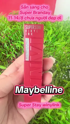 Sẵn sàng cho ngày Super Brandday 11-14/8 chưa người đẹp ơi. Deal hời mà thêm nhiêuf 🎁 nhe #makeupmaybellinepartner #TikTokFinds #depdachieu 