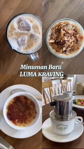 LUMA KRAVING BENGKULU juga menghadirkan menu minuman baru. Ini dia..