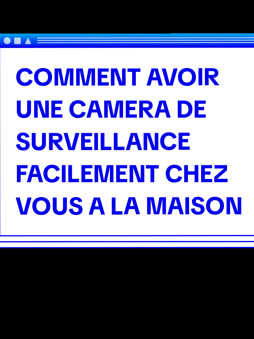 Comment avoir une camera de surveillance facilement #camera_surveillance #camera_gratuit #camara_caché #creer_camera 