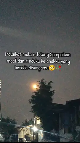 Nak ibu merindukanmu nak🥺#bidadarisurga #fyppppppppppppppppppppppp #fyp #hafizah963 #anaksurgaku #kehilangananak 