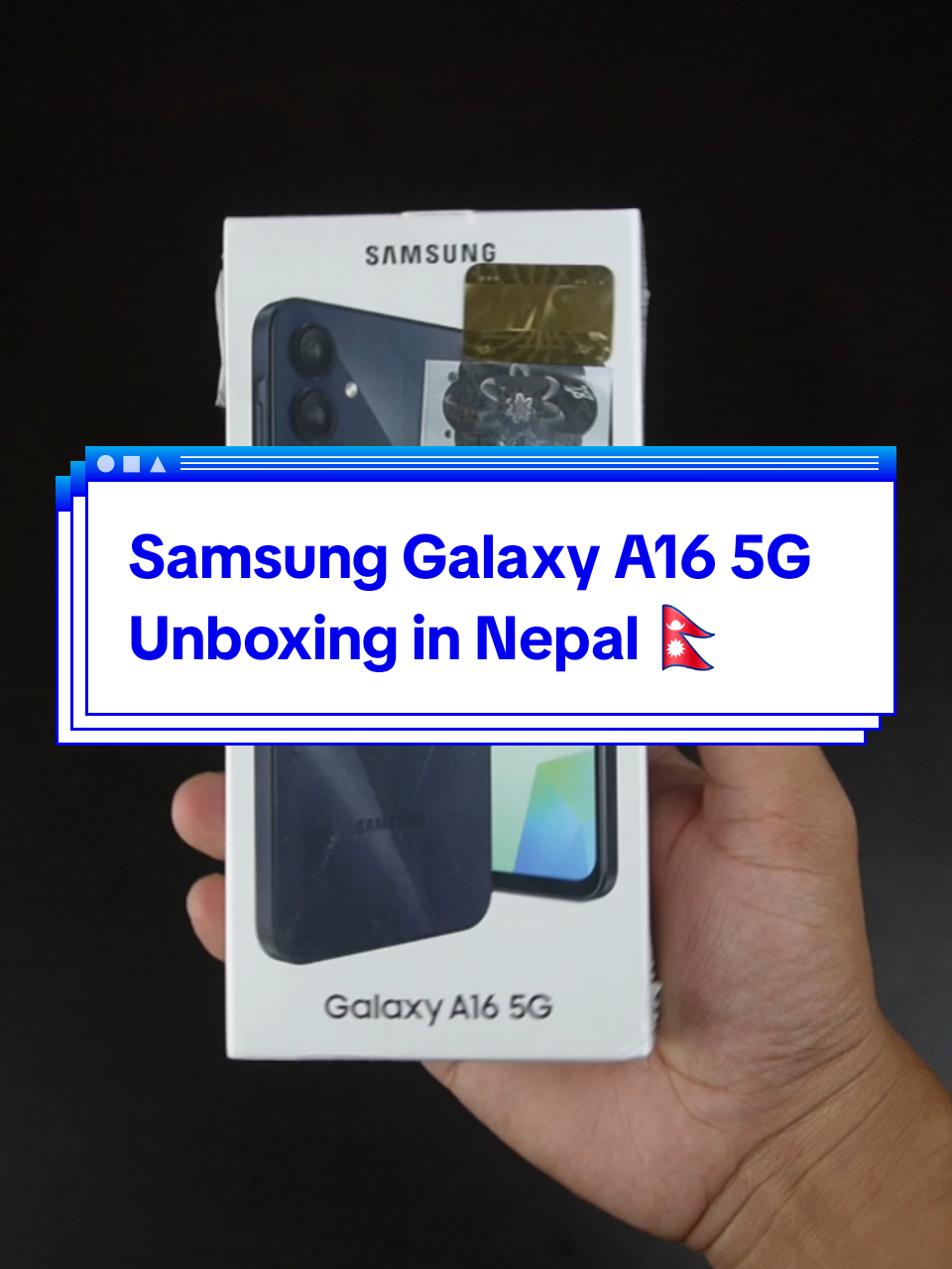 Samsung Galaxy A16 5G Unboxing in Nepal 🇳🇵 #samsung #samsunggalaxy #unboxing #techtok #Tech #PodTok #EduTok #creatorinsights #LearnOnTikTok #gadgets #phone 