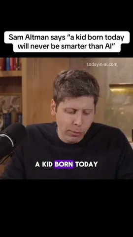 OpenAI CEO Sam Altman says that kids born today will never be smarter than AI, and they’ll always be used to an incredibly fast rate of things moving and discovering.  We’ll think “how bad the people of the 2020s had it”. Kids of the future will not have a constrained life - their life will be an open canvas to build whatever they want. - - - 👉 Before you go 👋 If you want to keep up with the latest news on AI startups and how they’re changing the world, join 2,000+ subscribers reading our newsletter for FREE! Link in bio. - - - #ai #artificialintelligence #llms #aistartup #gpt5 #chatgpt #openai #samaltman #sama #kidsofai #superintelligence #todayinai 