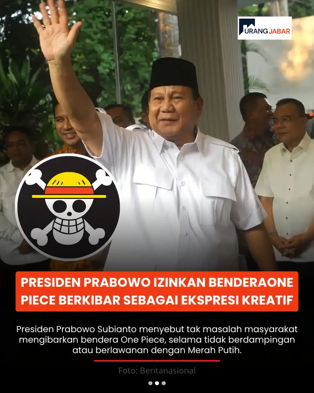 Presiden Prabowo Subianto menyebut tak masalah masyarakat mengibarkan bendera One Piece, selama tidak berdampingan atau berlawanan dengan Merah Putih. la menilai bendera fiksi maupun pop culture wajar digunakan di kegiatan kreatif, tapi mengingatkan agar tidak disalahgunakan, apalagi di momen Agustus yang lekat dengan Hari Kemerdekaan. Bulan ini, katanya, harus tetap dijaga kesakralannya demi menghormati para pahlawan #indonesia🇮🇩 #rakyatindonesia #benderaonepiece #onepiece #rakyatindonesia #keadilan #17agustus2025 #fypツ 