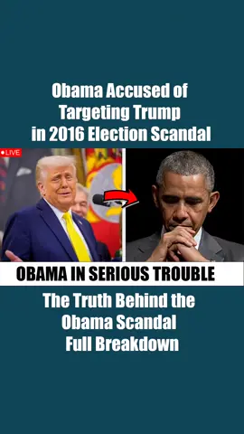 Obama Accused of Targeting Trump in 2016 Election Scandal #donaldtrump #ObamaVsTrump #Treason #2016Election #DeepStateExposed #CIA #Tulsi #PoliticalCorruption #GrandJury #Russia #underinvestigation  #Elite #TrumpWasRight #Truthbomb #Corruption #Election #Drain #newstoday #breakingnews 