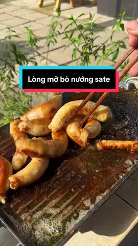 Lòng mỡ bò nướng dòn rụm luôn nè mời mn nghenn #thaichau0808 #LearnOnTikTok #ancungtiktok #food #fy #fyp #xuhuong 