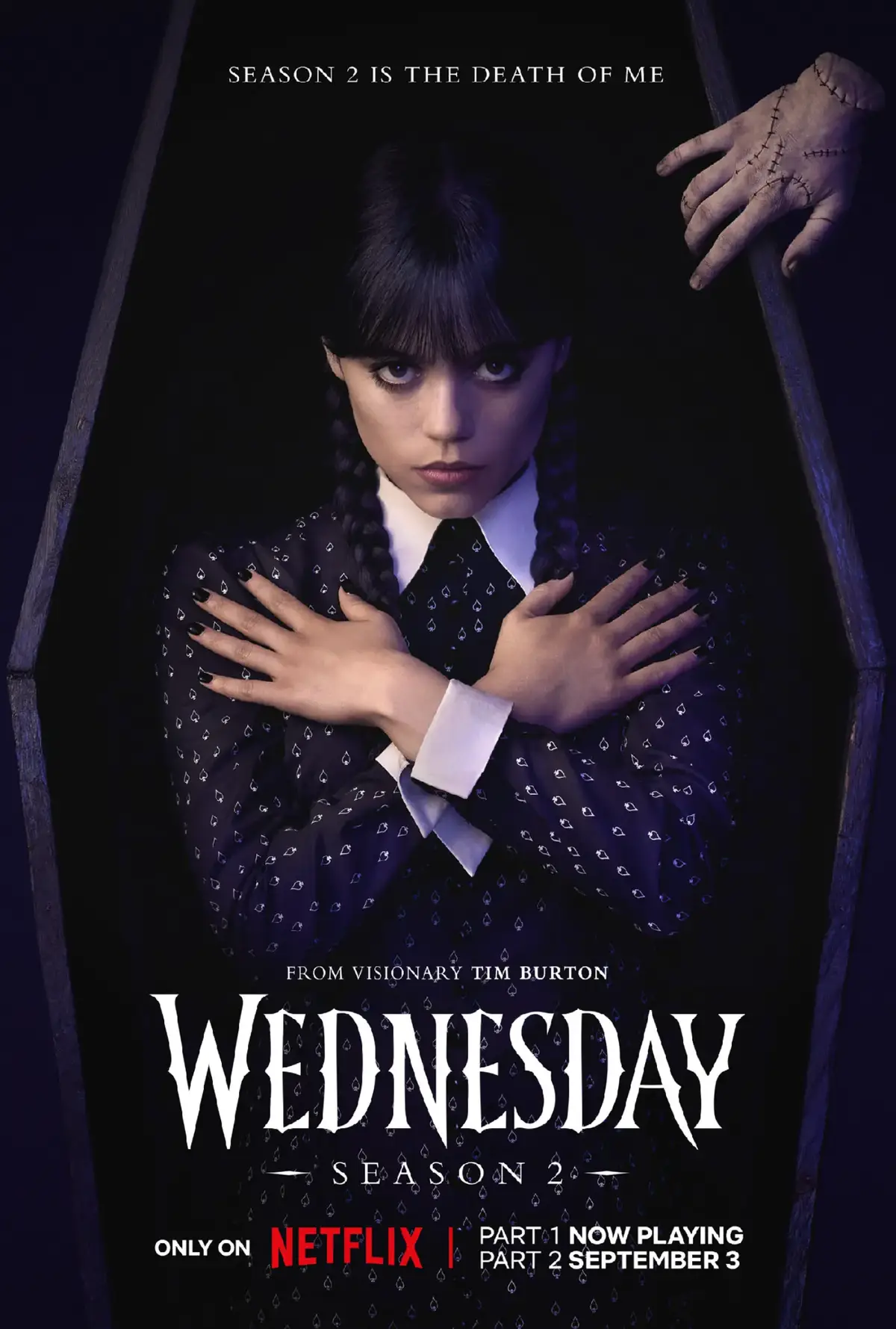 #เทรนด์วันนี้ โปสเตอร์ล่าสุด พาร์ท2 !!!!! ซีรีส์ Wednesday ซีซั่น 2 สตรีมมิ่ง พาร์ท 1 วันที่ 6 สิงหาคม บน Netflix เท่านั้น และ พาร์ท 2 วันที่ 3 กันยายน นี้ บน Netflix เท่านั้น . #NetflixTH #Netflix #MagicGirlsThailand  #Wednesday #WednesdayTH #น้องวันพุธ 