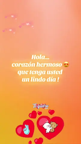 #escuchame#videosparadedicar #buenosdias#holacorazon 