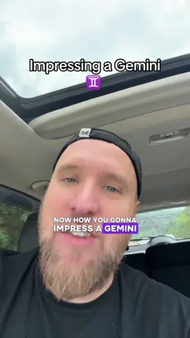 Impressing a Gemini ♊️ #gemini #gemini♊️ #astrology #geminis #geminiseason #impress #howto #airsigns 