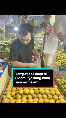 Lokasi: Toko buah mitri di Sidomulyo Lampung selatan #tokobuah #sidomulyo #tempatbelanja #mmsidomulyo #jajanantiktok #makan #jeruk #fyppppppppppppppppppppppp 
