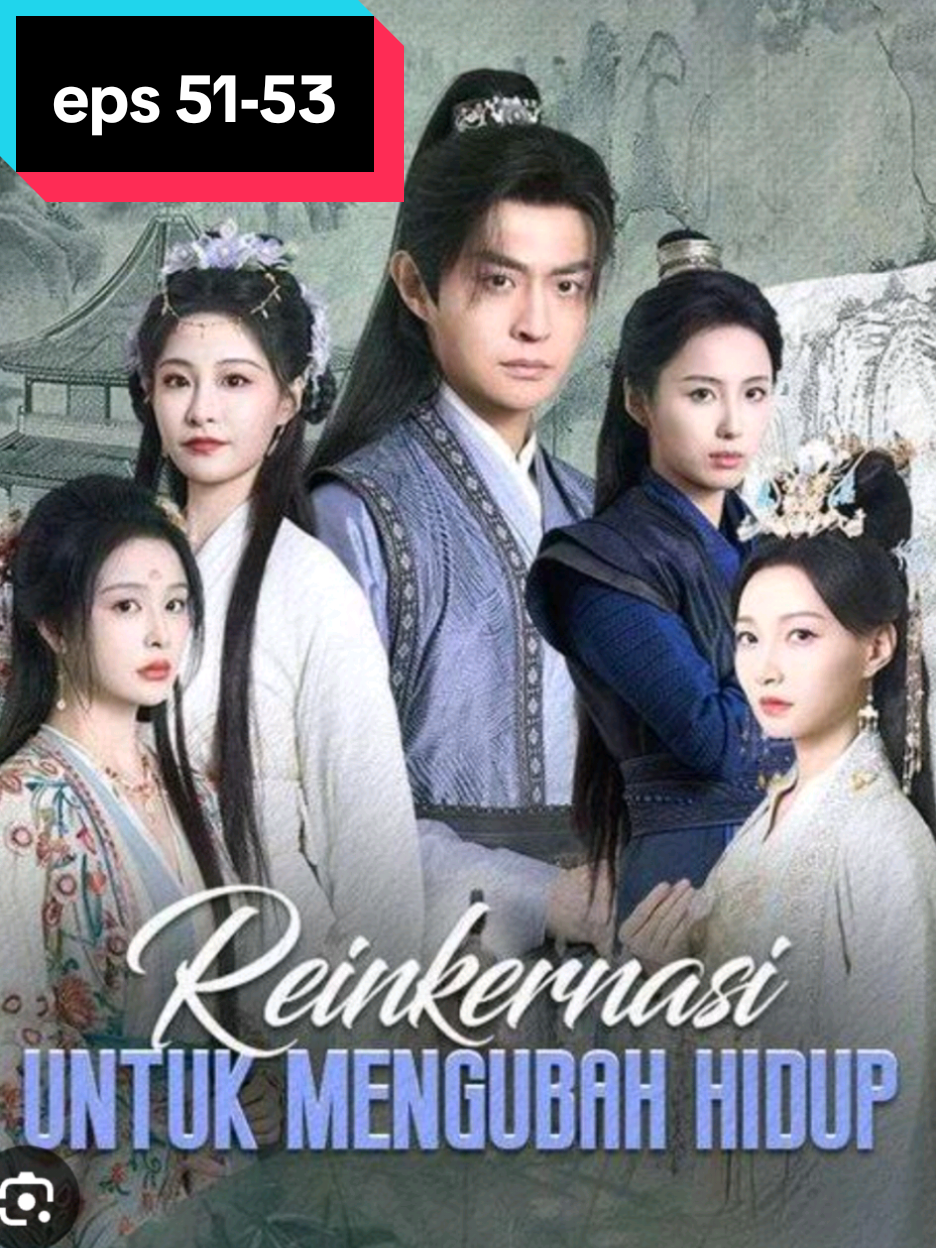 REINKARNASI UNTUK MENGUBAH HIDUP  #dramachina #dramabox #dramaterbaru #fyp #sedangtrending #terpopuler 