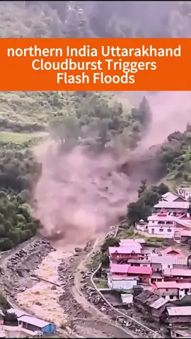 #Cloudburst #India #badweather #naturaldisaster #mudslides #flashflood #Flood