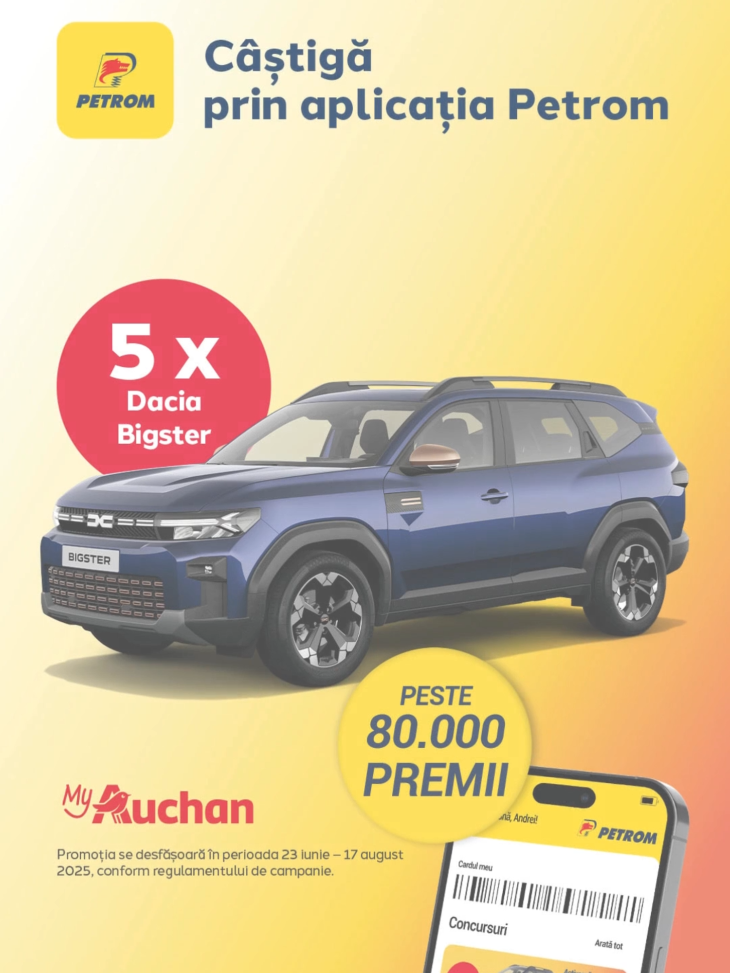 Cumpără de minimum 200 lei din Staţiile Petrom până pe 17 august 2025, scanează aplicația și poți câștiga zilnic: 📷 500 x vouchere carburant de 50 lei 📷 50 x plinuri de carburant de 250 lei 📷 50.000 x produse MyAuchan 🙌️🎉 Iar prin tragere la sorți poți câștiga una dintre cele 5 Dacia Bigster! 🚙 📷 Intră în aplicație și activează cea mai nouă promoție Petrom. #MyAuchanPetrom #StatiilePetrom