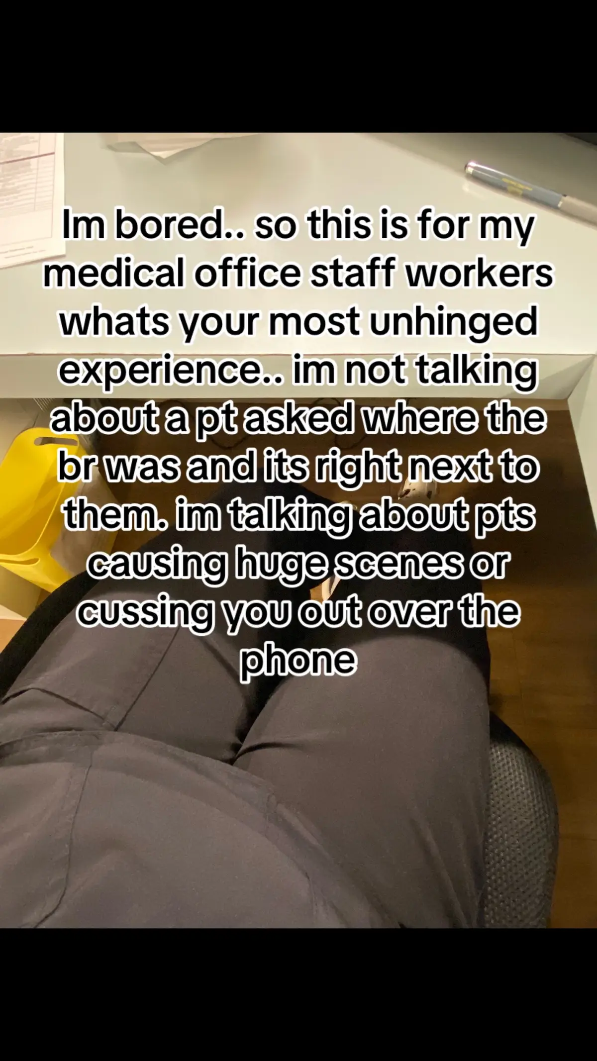 ill go first.. I work in a big medical group and i use to work in a neurology office. I scheduled a patient who was getting discharged from the hosp. She came in to see the PA, pt got upset with something the PA said to her. She started becoming very agitated and the PA asked her to please leave..pt went out the the waiting room and THREW her matcha at the front desk window and the drink also landed on another pt that was waiting to be called back.. we apologized to the pt waiting ofc and told them go home change and come back the dr will still see them 🙃. We filed a police report and would trespass her if she ever came back and was immediately discharged from the group😀 #medicaloffice #frontdesk #fyp #storytime 