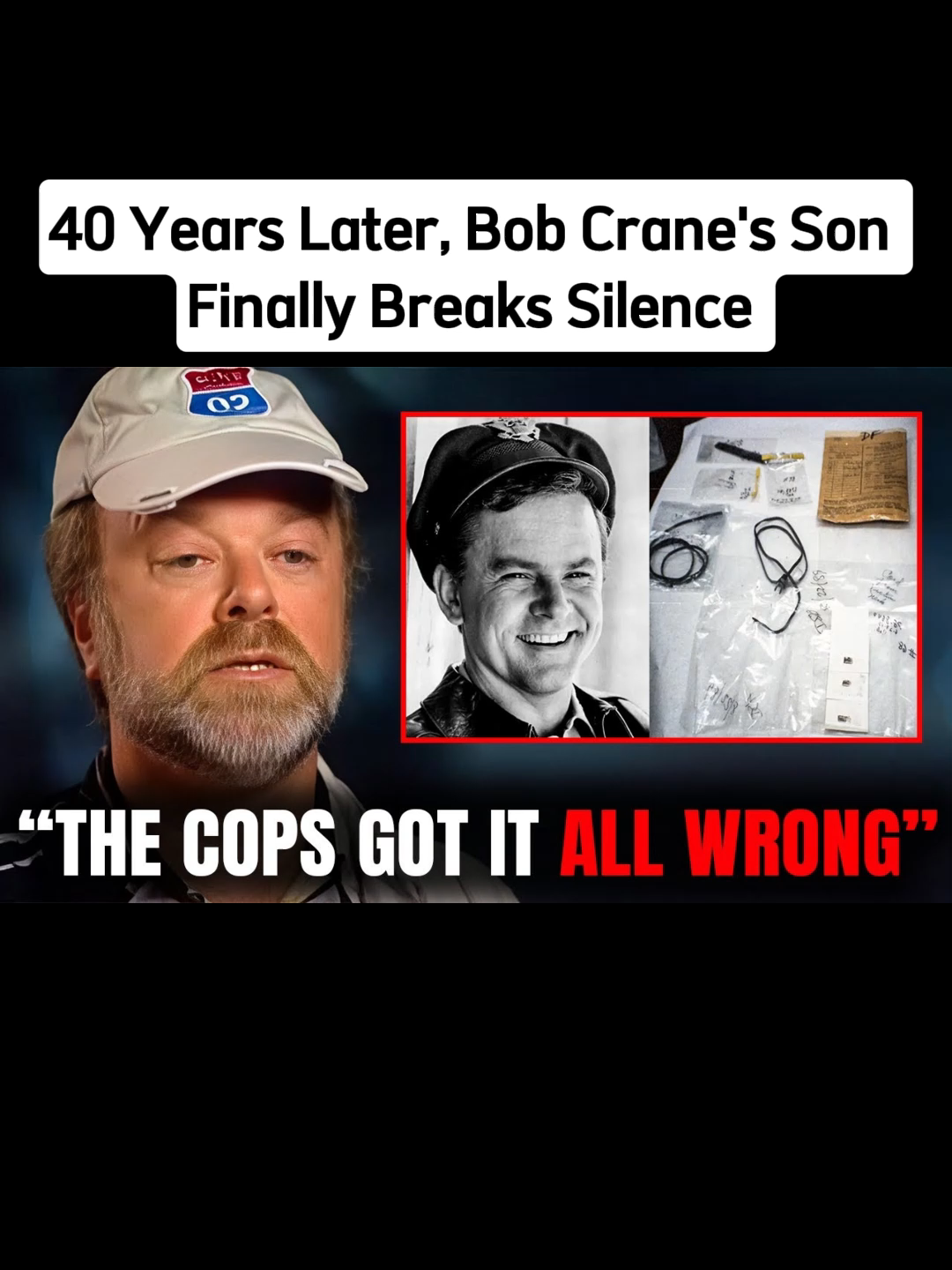 40 Years Later, Bob Crane’s Son Finally Breaks Silence